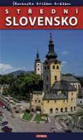 Kniha: Slovensko křížem krážem - Střední Slovensko (Petr David a Petr Ludvík). Universum, 2011 Kniha: Slovensko křížem krážem - Střední Slovensko (Petr David a Petr Ludvík). Universum, 2011