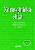 Kniha: Zdravotnícka etika (Katarína Kopecká a Magdaléna Korcová). Osveta, 2008 Kniha: Zdravotnícka etika (Katarína Kopecká a Magdaléna Korcová). Osveta, 2008