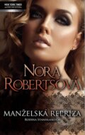 Kniha: Manželská repríza (Nora Roberts). Harlequin, 2013 Kniha: Manželská repríza (Nora Roberts). Harlequin, 2013
