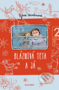 Kniha: Bláznivá teta a já (Sylvia Heinleinová). Mladá fronta, 2013 Kniha: Bláznivá teta a já (Sylvia Heinleinová). Mladá fronta, 2013