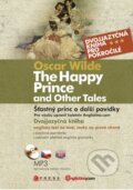 The Happy Prince  and Other Tales / Šťastný princ a další povídky - Oscar Wilde, Edika, 2011