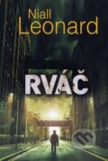 Kniha: Rváč (Niall Leonard). Fortuna Libri ČR, 2013 Kniha: Rváč (Niall Leonard). Fortuna Libri ČR, 2013