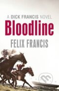 Kniha: Bloodline (Felix Francis). Penguin Books, 2013 Kniha: Bloodline (Felix Francis). Penguin Books, 2013