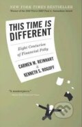 Kniha: This Time is Different (Carmen M. Reinhart a Kenneth S. Rogoff). Princeton Review, 2011 Kniha: This Time is Different (Carmen M. Reinhart a Kenneth S. Rogoff). Princeton Review, 2011
