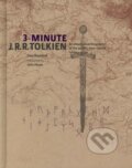 Kniha: 3-Minute J.R.R. Tolkien (Gary Raymond a John Howe). Ivy Press, 2013 Kniha: 3-Minute J.R.R. Tolkien (Gary Raymond a John Howe). Ivy Press, 2013