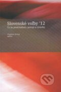 Kniha: Slovenské voľby '12 (Vladimír Krivý). Sociologický ústav SAV, 2012 Kniha: Slovenské voľby '12 (Vladimír Krivý). Sociologický ústav SAV, 2012
