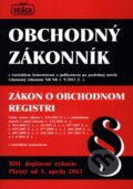 Kniha: Obchodný zákonník 2013 (Nová Práca). Nová Práca, 2013 Kniha: Obchodný zákonník 2013 (Nová Práca). Nová Práca, 2013