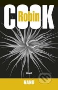 Kniha: Nano (Robin Cook), 2013 Kniha: Nano (Robin Cook), 2013