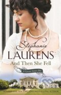 Kniha: And Then She Fell (Stephanie Laurens). Piatkus, 2013 Kniha: And Then She Fell (Stephanie Laurens). Piatkus, 2013
