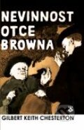 Kniha: Nevinnost otce Browna (Gilbert Keith Chesterton). Karmelitánské nakladatelství, 2009 Kniha: Nevinnost otce Browna (Gilbert Keith Chesterton). Karmelitánské nakladatelství, 2009