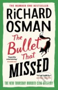 Kniha: The Bullet that Missed (Richard Osman), 2022 Kniha: The Bullet that Missed (Richard Osman), 2022