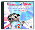 Audiokniha: CD Listen and Speak, 2. díl, 4. ročník (NNS). NNS, 2016 Audiokniha: CD Listen and Speak, 2. díl, 4. ročník (NNS). NNS, 2016