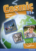 Kniha: Cosmic B1+: Teacher´s Book (Paula Fraser). Pearson, 2011 Kniha: Cosmic B1+: Teacher´s Book (Paula Fraser). Pearson, 2011