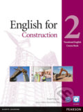 Kniha: English for Construction 2: Coursebook w/ CD-ROM Pack (Evan Frendo). Pearson, 2012 Kniha: English for Construction 2: Coursebook w/ CD-ROM Pack (Evan Frendo). Pearson, 2012