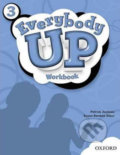 Kniha: Everybody Up 3: Workbook (Patrick Jackson). Oxford University Press Kniha: Everybody Up 3: Workbook (Patrick Jackson). Oxford University Press
