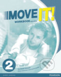 Kniha: Move It! 2: Workbook w/ MP3 Pack (Suzanne Gaynor). Pearson, 2015 Kniha: Move It! 2: Workbook w/ MP3 Pack (Suzanne Gaynor). Pearson, 2015