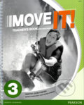 Kniha: Move It! 3: Teacher´s Book w/ Multi-Rom Pack (Tim Foster). Pearson, 2015 Kniha: Move It! 3: Teacher´s Book w/ Multi-Rom Pack (Tim Foster). Pearson, 2015