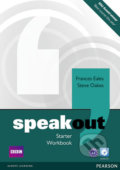 Kniha: Speakout Starter: Workbook with out key with Audio CD Pack (Frances Eales). Pearson, 2012 Kniha: Speakout Starter: Workbook with out key with Audio CD Pack (Frances Eales). Pearson, 2012