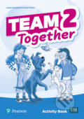 Kniha: Team Together 2: Activity Book (Susan Rivers a Lesley Koustaff). Pearson, 2019 Kniha: Team Together 2: Activity Book (Susan Rivers a Lesley Koustaff). Pearson, 2019