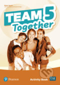 Kniha: Team Together 5: Activity Book (Viv Lambert). Pearson, 2019 Kniha: Team Together 5: Activity Book (Viv Lambert). Pearson, 2019