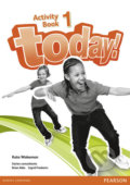 Kniha: Today! 1: Activity Book (Kate Wakeman). Pearson, 2014 Kniha: Today! 1: Activity Book (Kate Wakeman). Pearson, 2014