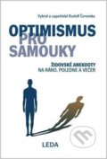 Kniha: Optimismus pro samouky (Rudolf Červenka). Leda, 2026 Kniha: Optimismus pro samouky (Rudolf Červenka). Leda, 2026