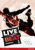 Kniha: Live Beat 1: Workbook (Rod Fricker). Pearson, 2015 Kniha: Live Beat 1: Workbook (Rod Fricker). Pearson, 2015