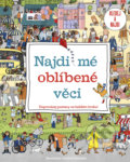 Kniha: Najdi mé oblíbené věci (Drobek). Drobek, 2022 Kniha: Najdi mé oblíbené věci (Drobek). Drobek, 2022