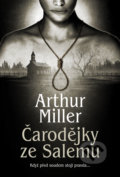 Kniha: Čarodějky ze Salemu (Arthur Miller), 2022 Kniha: Čarodějky ze Salemu (Arthur Miller), 2022