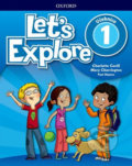 Kniha: Let´s Explore 1: Student´s Book (CZEch Edition) (Charlotte Covill). Oxford University Press, 2018 Kniha: Let´s Explore 1: Student´s Book (CZEch Edition) (Charlotte Covill). Oxford University Press, 2018