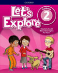 Kniha: Let´s Explore 2: Student´s Book (CZEch Edition) (Charlotte Covill). Oxford University Press, 2018 Kniha: Let´s Explore 2: Student´s Book (CZEch Edition) (Charlotte Covill). Oxford University Press, 2018