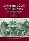 Kniha: Akademická věž ze slonoviny (Anna Pečinková, Lukáš Fasora a Zdeňka Stoklásková). Centrum pro studium demokracie a kultury, 2022 Kniha: Akademická věž ze slonoviny (Anna Pečinková, Lukáš Fasora a Zdeňka Stoklásková). Centrum pro studium demokracie a kultury, 2022