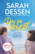 Kniha: Daj sa zviezť (Sarah Dessen). CooBoo SK, 2022 Kniha: Daj sa zviezť (Sarah Dessen). CooBoo SK, 2022