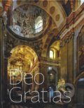 Kniha: Deo gratias (Václav Dlabka, Petr Přádka, Tomáš Špidlík a Libor Teplý). Fotep, 2022 Kniha: Deo gratias (Václav Dlabka, Petr Přádka, Tomáš Špidlík a Libor Teplý). Fotep, 2022