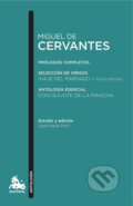 Kniha: Miguel de Cervantes: Antología (Miguel Cervantes de). Austral, 2016 Kniha: Miguel de Cervantes: Antología (Miguel Cervantes de). Austral, 2016