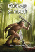 Kniha: Poklad zlobrů (Jens Schumacher). Mytago, 2022 Kniha: Poklad zlobrů (Jens Schumacher). Mytago, 2022