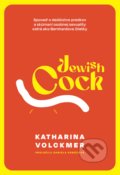 Kniha: Jewish Cock (Katharina Volckmer), 2022 Kniha: Jewish Cock (Katharina Volckmer), 2022