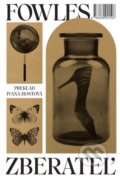 Kniha: Zberateľ (John Fowles), 2022 Kniha: Zberateľ (John Fowles), 2022