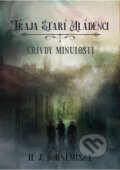 E-kniha: Krivdy minulosti (H.J. Bornemisza) E-kniha: Krivdy minulosti (H.J. Bornemisza)