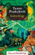 Kniha: Sestry strigy (Terry Pratchett). Slovart, 2022 Kniha: Sestry strigy (Terry Pratchett). Slovart, 2022