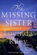 Kniha: The Missing Sister (Lucinda Riley). MacMillan, 2022 Kniha: The Missing Sister (Lucinda Riley). MacMillan, 2022