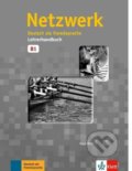 Kniha: Netzwerk 3 (B1) – Lehrerhandbuch (Klett). Klett, 2017 Kniha: Netzwerk 3 (B1) – Lehrerhandbuch (Klett). Klett, 2017