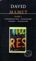 Kniha: Mamet Plays 3 (David Mamet). Bloomsbury, 1996 Kniha: Mamet Plays 3 (David Mamet). Bloomsbury, 1996