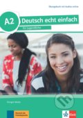 Kniha: Deutsch echt einfach! 2 (A2) – Übungsbuch + MP3 (Klett). Klett, 2017 Kniha: Deutsch echt einfach! 2 (A2) – Übungsbuch + MP3 (Klett). Klett, 2017