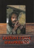 Kniha: Krížová cesta sebaprijatia (Mária Vicenová). Oáza Michala Archanjela, 2013 Kniha: Krížová cesta sebaprijatia (Mária Vicenová). Oáza Michala Archanjela, 2013