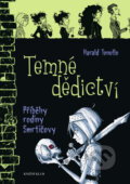 Kniha: Smrtičovi 1: Temné dědictví (Harald Tonollo). Knižní klub, 2012 Kniha: Smrtičovi 1: Temné dědictví (Harald Tonollo). Knižní klub, 2012