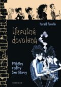 Kniha: Smrtičovi 3: Ukrutná dovolená (Harald Tonollo). Knižní klub, 2013 Kniha: Smrtičovi 3: Ukrutná dovolená (Harald Tonollo). Knižní klub, 2013