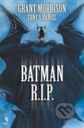 Batman R.I.P. - Grant Morrison, Tony S. Daniel, BB/art, 2013