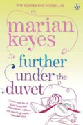 Kniha: Further Under the Duvet (Marian Keyes). Penguin Books, 2012 Kniha: Further Under the Duvet (Marian Keyes). Penguin Books, 2012