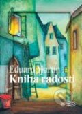 Kniha: Kniha radosti (Eduard Martin). Karmelitánské nakladatelství, 2007 Kniha: Kniha radosti (Eduard Martin). Karmelitánské nakladatelství, 2007